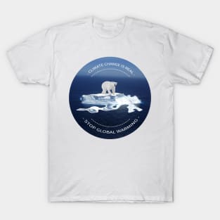 Climate Change is Real... Stop Global Warming! T-Shirt